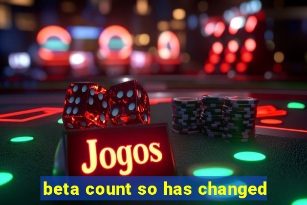 beta count so has changed